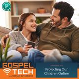 Protecting Our Children Online