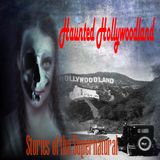 Haunted Hollywoodland | Scared in L.A. | Podcast