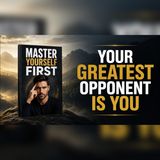 The Enemy Within Is Winning—Take Back Control in 7 Days | Self Mastery Audiobook