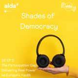 Season 5 Ep. 2 - The Participation Gap: Delivering Real Power to Europe’s Youth
