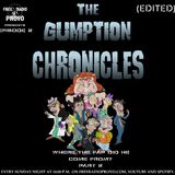 Gumption Chronicles (CLEAN VERSION) - Where The Fop Did He Come From? (S1 E1 Part2)