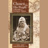 Chosen for His People - Revival of the Patriarchate: Part 1