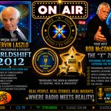 Rob McConnell Interviews - DR. ERVIN LASZLO - Worldshift 2012