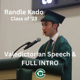 Randle Kado Graduation Speech 2023 (FULL INTRODUCTION)