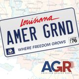 AGR - Louisiana Edition 06.12.24 Full Show