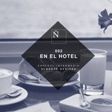 002 En el hotel - Español Intermedio
