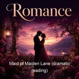 Maid of Maiden Lane dramatic reading - Amelia E Barr