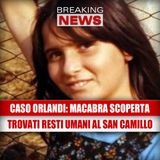 Caso Emanuela Orlandi, Macabra Scoperta: Resti Umani Trovati al San Camillo!