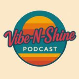 🎙️ Vibe n Shine Podcast | Episode 1: The Identity Shift: Unlocking Your Next Level
