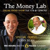 Episode #87 - The "Where's The Child Support Check?" Money Story with guest Terry Bean