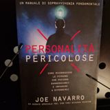 Personalità Pericolose : Joe Navarro - Catalogate i Comportamenti
