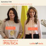 La Biblioteca Nacional y la guerra cultural