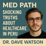 Med Path | Shocking Truths About Healthcare in Peru (And How You Can Make a Real Impact as a Pre-Med Intern)