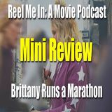 Mini Review: Brittany Runs a Marathon