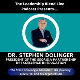 Season One, Episode Twenty-One: Georgia Education & COVID-19 w/ Dr. Stephen Dolinger