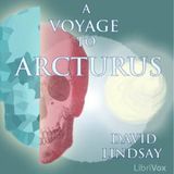13 - Voyage to Arcturus by David Lindsay