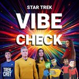 Trekcast 421: A Status Report on the Health of Star Trek