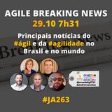 #JornadaAgil731 E263 #AgileBreakingNews JORNAL AGIL