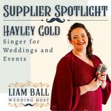 Episode 7: Wedding Music Magic with Hayley Gold | Essex Wedding Award Winner | Supplier Spotlight Podcast