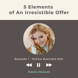 Podcast 1 5 Elements of an Irresistible Offer