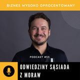 #53 - ODWIEDZINY SĄSIADA Z MORAW - Filip Hlavinka