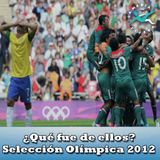 ¿Qué fue de ellos? Selección Olímpica 2012
