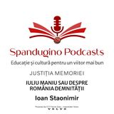 Reziliența prin cultură. Justiția Memoriei | Ioan Stanomir – Iuliu Maniu sau despre România demnității