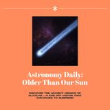 Ancient Comet Shatters Time Records, Mars' Life Signs Intensify, and the ISS Faces Controversial Farewell