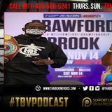 ☎️Terence Crawford vs. Kell Brook, For Crawford's WBO Title🔥Plus All Weekend Fight Predictions❗️