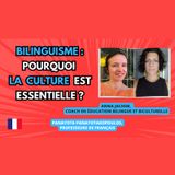 🌍 🇫🇷 BILINGUISME : pourquoi la CULTURE est essentielle? #bilingue #culture