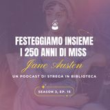 Festeggiamo insieme i 250 anni di Jane Austen