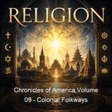 Chronicles of America Volume 09 - Colonial Folkways - Charles Morris