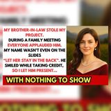 My Brother-in-Law Stole My Project — Then Presented It to Family | Reddit Drama
