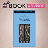 “Tre camere a Manhattan” di Georges Simenon: due solitudini e una città