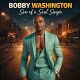 Speaking with Producer,Songwriter, Singer Bobby Washington