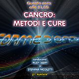 Forme d'Onda - Cancro: Metodi e Cure - Roberto Santi - Terapia D'Abramo - 10-05-2018