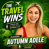 Autumn Adele on Entrepreneurship, Travel and Becoming Pretty Badass