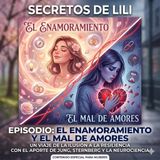 EL ENAMORAMIENTO Y EL MAL DE AMORES PARTE 1