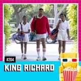EP 204 - King Richard