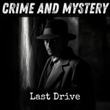 06 - Last Drive by Rex Stout