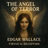 "The Angel of Terror: A Catholic Reflection on Justice and Deception"