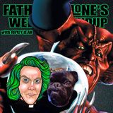 Father Malone's Weekly Roundup - Legend (1985)