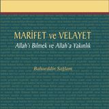 Marifet ve Velayet, Vahiy ve Müslümanlar 2. Bölüm