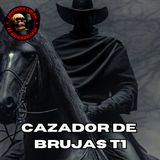 HORROR CAST : CAZADOR DE BRUJAS TEMPORADA 1 COMPLETA.