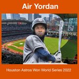 Houston Astros Won the World Series 11:6:22 1.12 PM