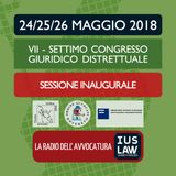Settimo Congresso Giuridico Distrettuale - Sessione Inaugurale