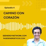 Camino Con Corazón: Conectando con el Mundo a Través de la Conciencia