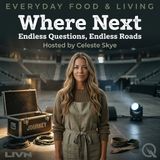 Where Next - Explore the horizon with Celeste Skye
