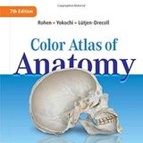 Color Atlas of Anatomy: A Photographic Study of the Human Body