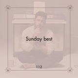 112. Lo que hago por mí importa | Sunday best | Reflexiones